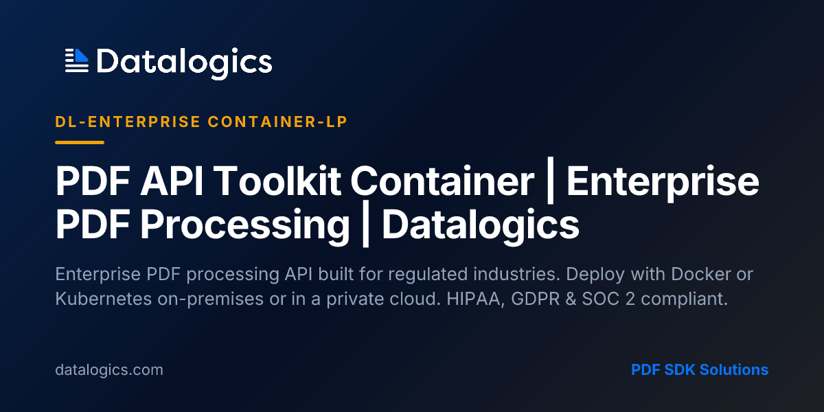 PDF API Toolkit Container | Enterprise PDF Processing | Datalogics