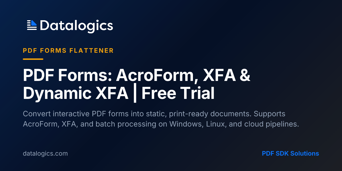 PDF Forms: AcroForm, XFA & Dynamic XFA | Free Trial